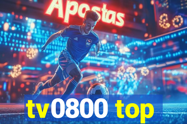 tv0800 top